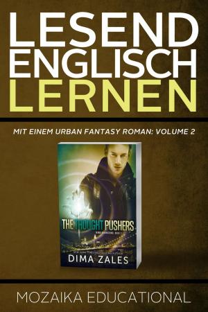 bigCover of the book Englisch Lernen: Mit einem Urban Fantasy Roman: Volume 2 by 