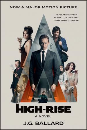 Cover of the book High-Rise: A Novel (Movie Tie-in Editions) by Alan Ryan