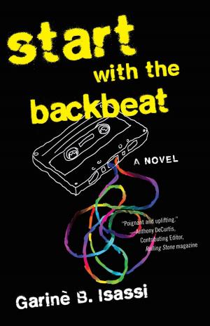Cover of the book Start with the Backbeat by Lynn Messina