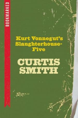 Book cover of Kurt Vonnegut's Slaughterhouse-Five: Bookmarked