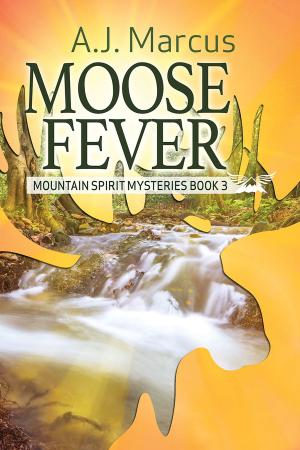 Cover of the book Moose Fever by J. Armand