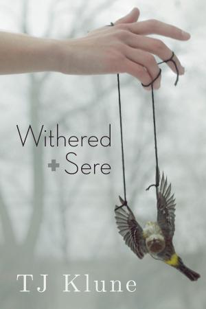 Cover of the book Withered + Sere by Andrew Grey