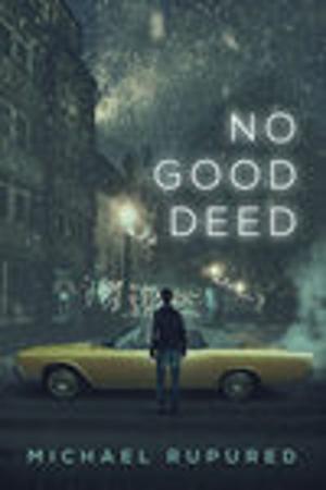 Cover of the book No Good Deed by Isabelle Rowan