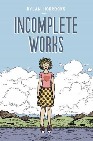 Cover of the book Incomplete Works by 