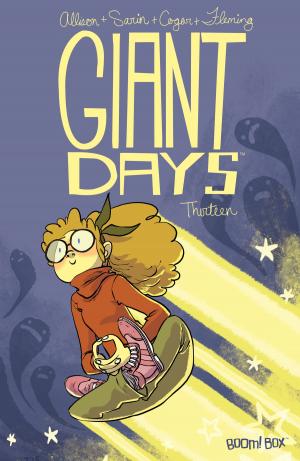 Cover of the book Giant Days #13 by Alex Paknadel
