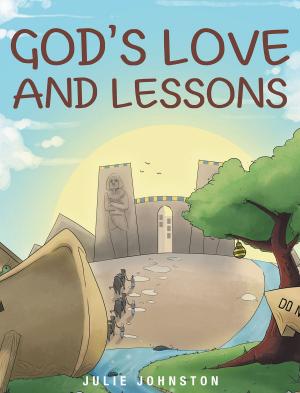 Cover of the book God's Love and Lessons by Michael Anthony Roberts