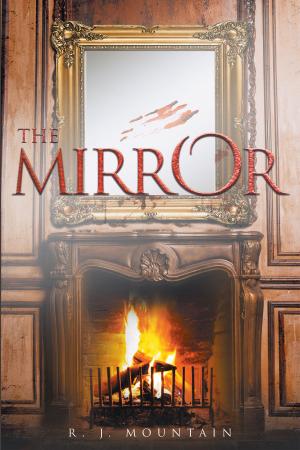 Cover of the book The Mirror by R. E. Bader