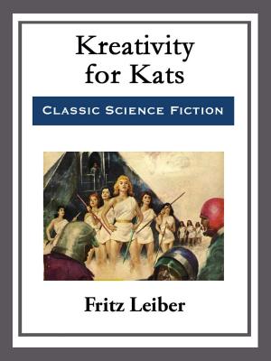 Cover of the book Kreativity for Kats by Max Brand