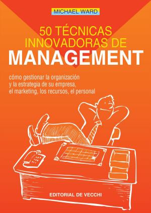 Book cover of 50 técnicas innovadoras de management