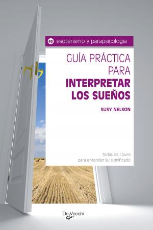 Cover of the book Guía para interpretar los sueños by Vincent Allard, Guy Le Baux