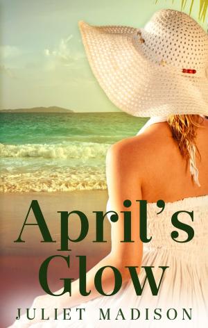 Cover of the book April's Glow (Tarrin's Bay, #4) by Cathleen Ross