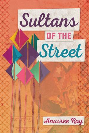 Cover of the book Sultans of the Street by Brad Fraser