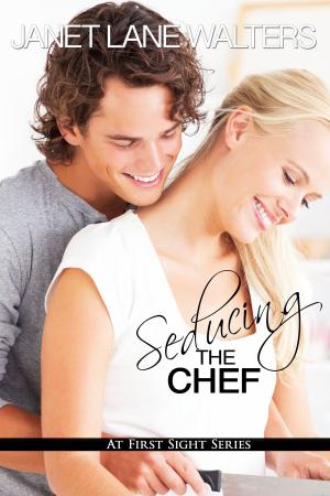 Cover of the book Seducing the Chef by Ann Herrick