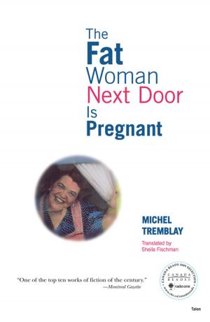 bigCover of the book The Fat Woman Next Door Is Pregnant by 
