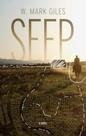 Cover of the book Seep by Grant Buday