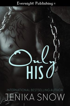 Cover of the book Only His by Angelique Voisen