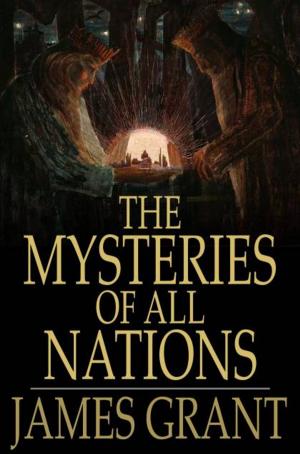 Cover of the book The Mysteries of All Nations by Anthony Trollope