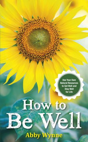 Cover of the book How to Be Well by Jorge Cruise