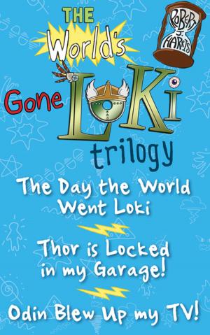 Cover of the book The World's Gone Loki Trilogy by Janis Mackay