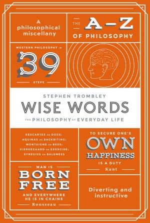 Cover of the book Wise Words by Steve Ellen, Catherine Deveny