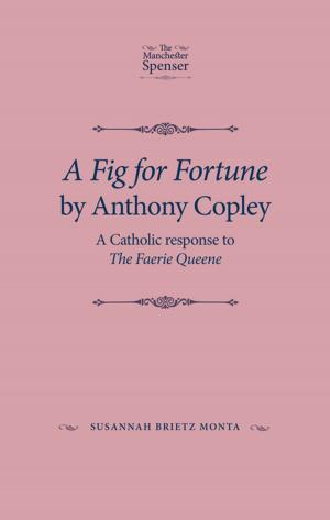 Cover of the book A Fig for Fortune by Anthony Copley by Amanda Slevin