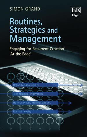 Cover of the book Routines, Strategies and Management by Simona Piattoni, Justus Schönlau