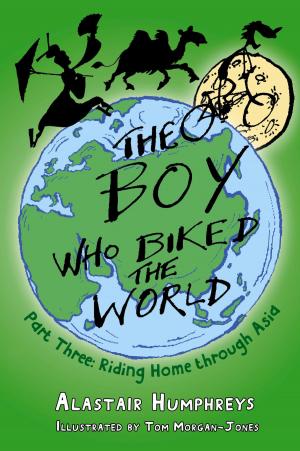 Cover of the book The Boy Who Biked the World: Part Three by DC Hall