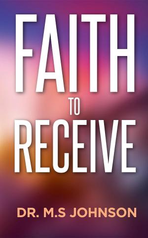 Book cover of Faith to receive