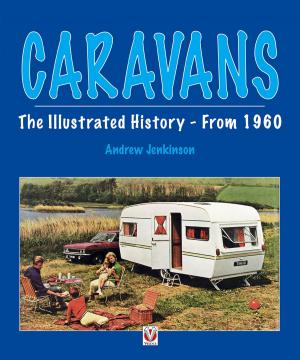 Cover of the book Caravans - Illustrated History - From 1960 by Kirsten Häusler, Barbara Friedrich