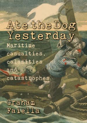 Book cover of Ate the Dog Yesterday