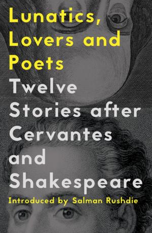 bigCover of the book Lunatics, Lovers and Poets by 