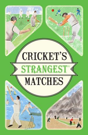 bigCover of the book Cricket's Strangest Matches by 