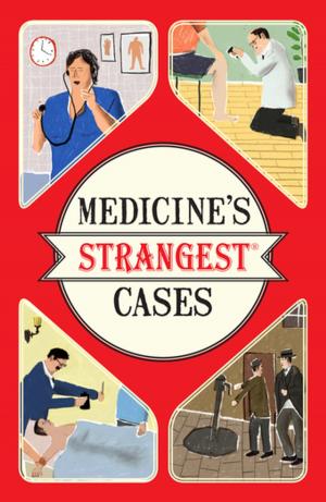 Cover of the book Medicine's Strangest Cases by Andrew Soltis