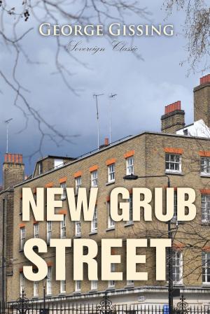 Cover of the book New Grub Street by Elias Zapple