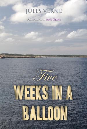 Cover of the book Five Weeks in a Balloon by Warren Hilton