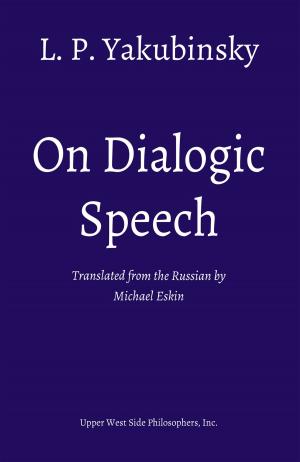 Cover of the book On Dialogic Speech by L. P. Yakubinsky