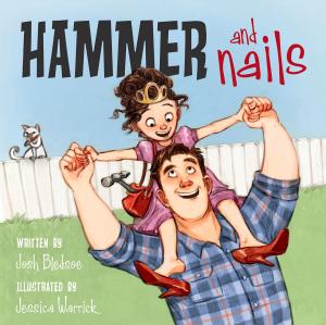 Cover of Hammer and Nails by Josh Bledsoe, Flashlight Press