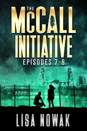 Cover of The McCall Initiative Episodes 7-8