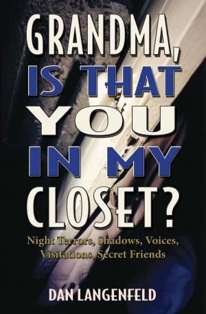 Cover of the book Grandma, Is That You In My Closet? by Jannis Hibberts, Judy Johnson