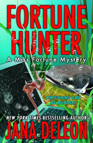 Cover of the book Fortune Hunter by Jana DeLeon