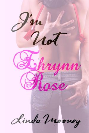 Cover of the book I'm Not Ehrynn Rose by Marion Hill