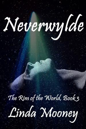 Cover of the book Neverwylde by Mike Luoma