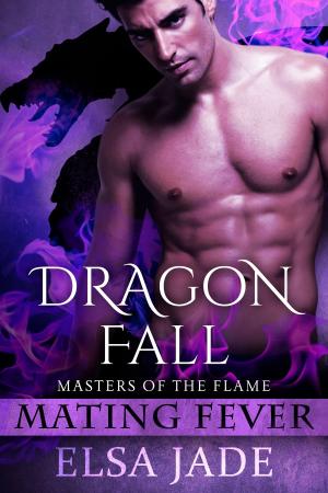 Cover of the book Dragon Fall by Jessica Hart