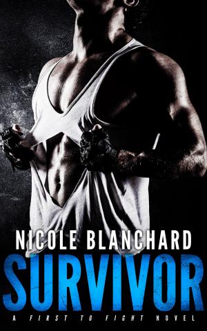 Cover of the book Survivor by Nicole Blanchard