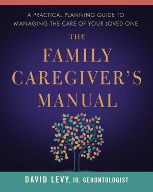 Book cover of The Family Caregiver's Manual