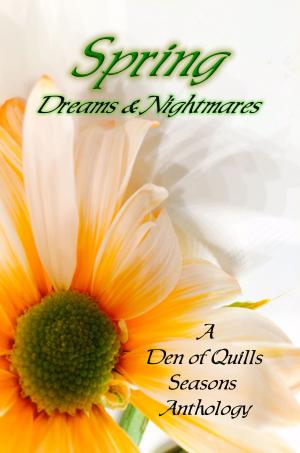 Cover of the book Spring: Dreams & Nightmares by M.R. Williamson