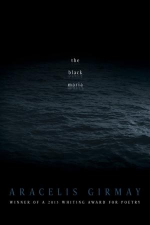 Cover of the book The Black Maria by John Gallaher, G.C. Waldrep