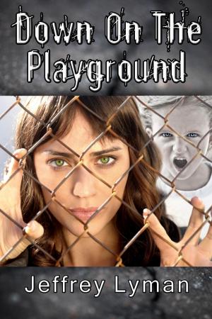 Cover of the book Down on the Playground by Peter David