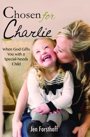 Cover of the book Chosen for Charlie by Tamara J. Buchan
