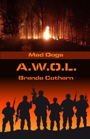 Cover of the book A.w.o.l. by Brenda Cothern